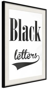 Poster  Black Lettering  Cornice Quadri Cornice nera con pass-partout, Larghezza x Altezza Home decor 20x30