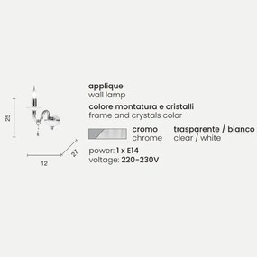 Lampada applique in cristallo LIVIA Bianco a 1 luce