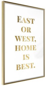 Poster  Home Is Best (Gold)  Cornice Quadri Cornice d'oro, Larghezza x Altezza Home decor 20x30