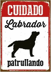 Distintivo Magnet  Steel Cuidado Labrador Patrullando 14,8 x 21 cm