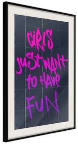 Poster  What Girls Want  Cornice Quadri Cornice nera con pass-partout, Larghezza x Altezza Home decor 30x45