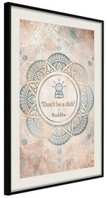 Poster  Buddha Is Right  Cornice Quadri Cornice nera con pass-partout, Larghezza x Altezza Home decor 40x60