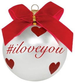 Pallina di Natale con scritta #iloveyou 10 cm