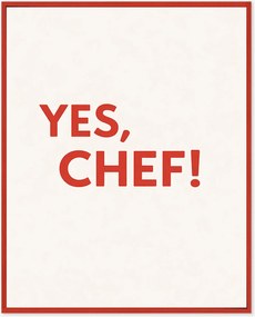 Stampa digitale incorniciata fatta a mano Yes, Chef