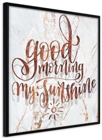 Poster  Good Morning (Square)  Cornice Quadri Cornice nera, Larghezza x Altezza Home decor 30x30