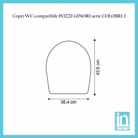 Sedile WC POZZI GINORI serie COLIBRI 2 in Termoindurente Bianco Compatibile