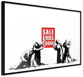 Poster  Banksy: Sale Ends  Cornice Quadri Cornice nera, Larghezza x Altezza Home decor 30x20