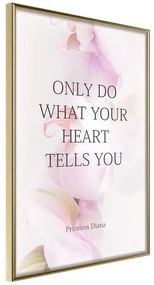 Poster  Follow Your Heart I  Cornice Quadri Cornice d'oro, Larghezza x Altezza Home decor 20x30