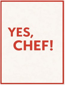 Stampa digitale incorniciata fatta a mano Yes, Chef