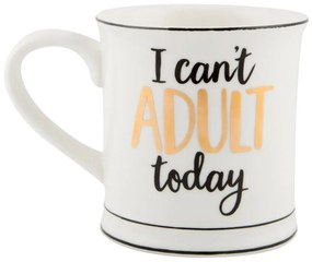 Tazza in porcellana I Cant Adult Today, 400 ml Metallic Monochrome - Sass &amp; Belle