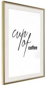 Poster  Caffeine Needed  Cornice Quadri Cornice d'oro con passe-partout, Larghezza x Altezza Home decor 20x30