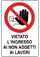 10pz cartello 'vietato l'ingresso ai non addetti ai lav cm 40 x 60 106312nlm