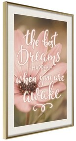 Poster  The Best Dreams  Cornice Quadri Cornice d'oro con passe-partout, Larghezza x Altezza Home decor 40x60