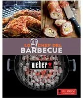 Lo chef del Barbecue Ricettario Libro Guida Ricette Grill Academy Weber