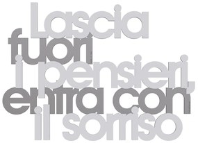 Callea Design Scritta da parete in legno "Lascia fuori i pensieri...." - in varie colorazioni ALLUMINIO 65 x 46 cm