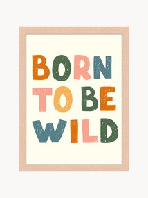 Stampa digitale incorniciata Born to Be Wild