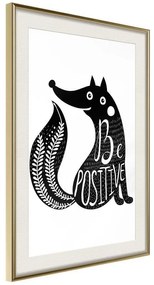 Poster  Positive Fox  Cornice Quadri Cornice d'oro con passe-partout, Larghezza x Altezza Home decor 20x30