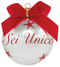 Pallina di Natale con scritta Sei Unico 10 cm
