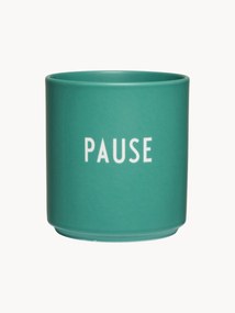 Tazza senza manico di design con scritta Favourite PAUSE