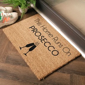 Stuoia di cocco naturale, 40 x 60 cm This Home Runs On Prosecco - Artsy Doormats