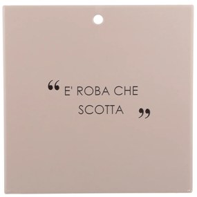 Sottopentola tortora 20x20 cm con scritta in stoneware