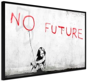 Poster  Banksy: No Future  Cornice Quadri Cornice nera, Larghezza x Altezza Home decor 30x20